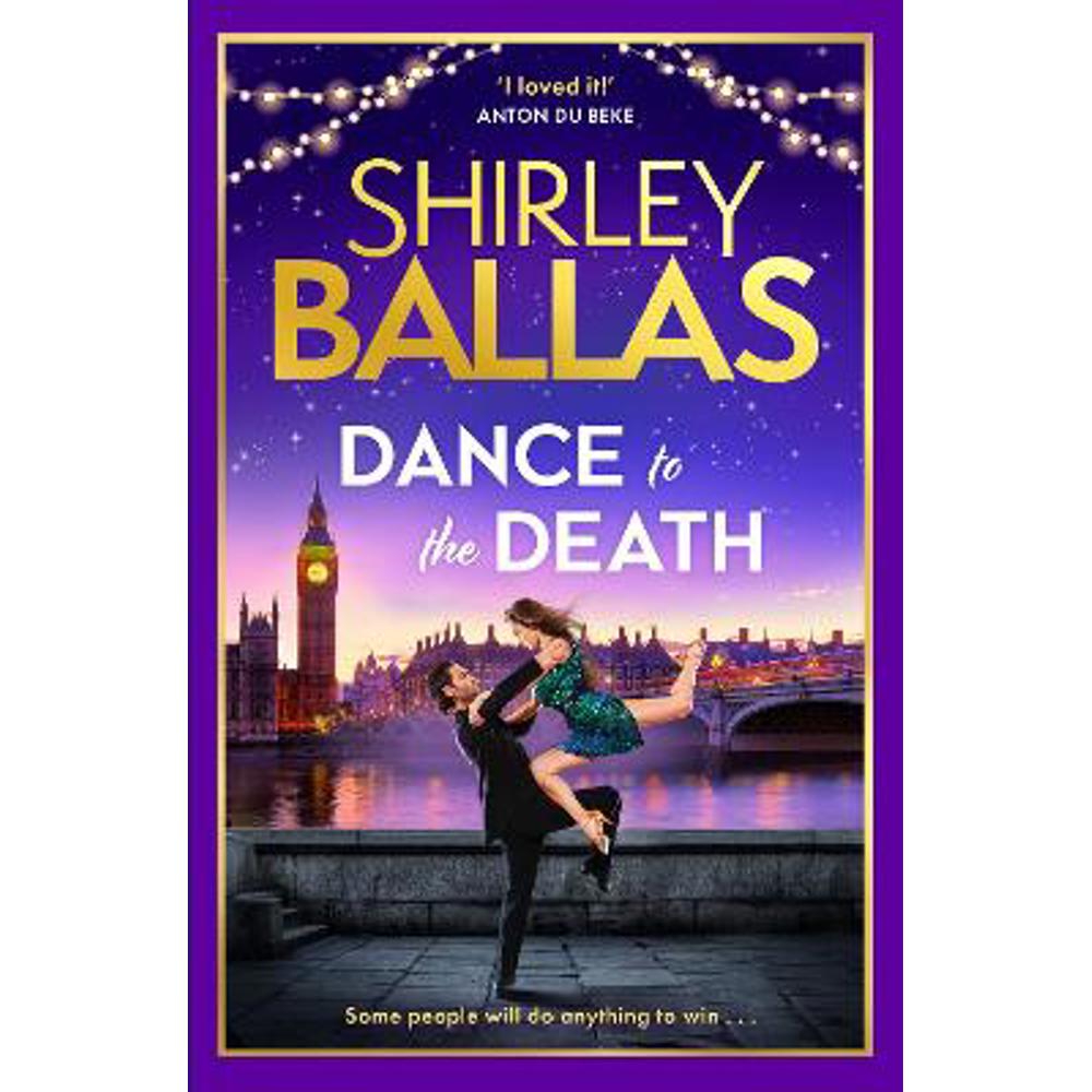 Dance to the Death (The Sequin Mysteries, Book 2) (Hardback) - Shirley Ballas